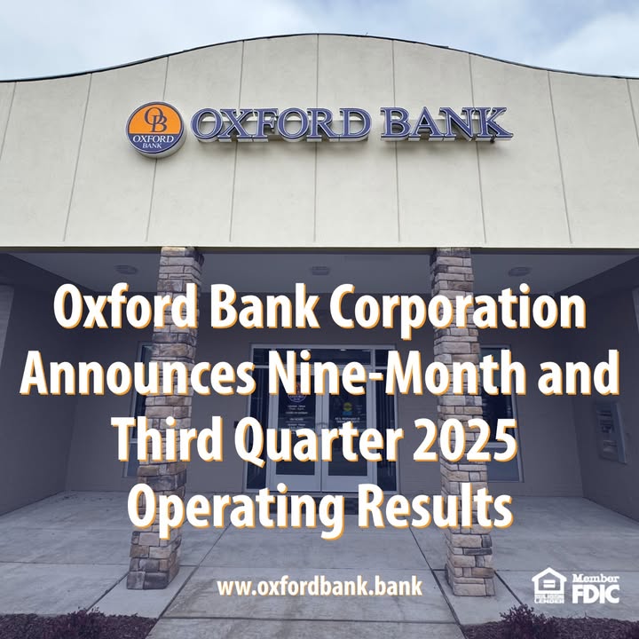 Oxford Bank Corporation Announce Nine-Month and Third Quarter Operating Results