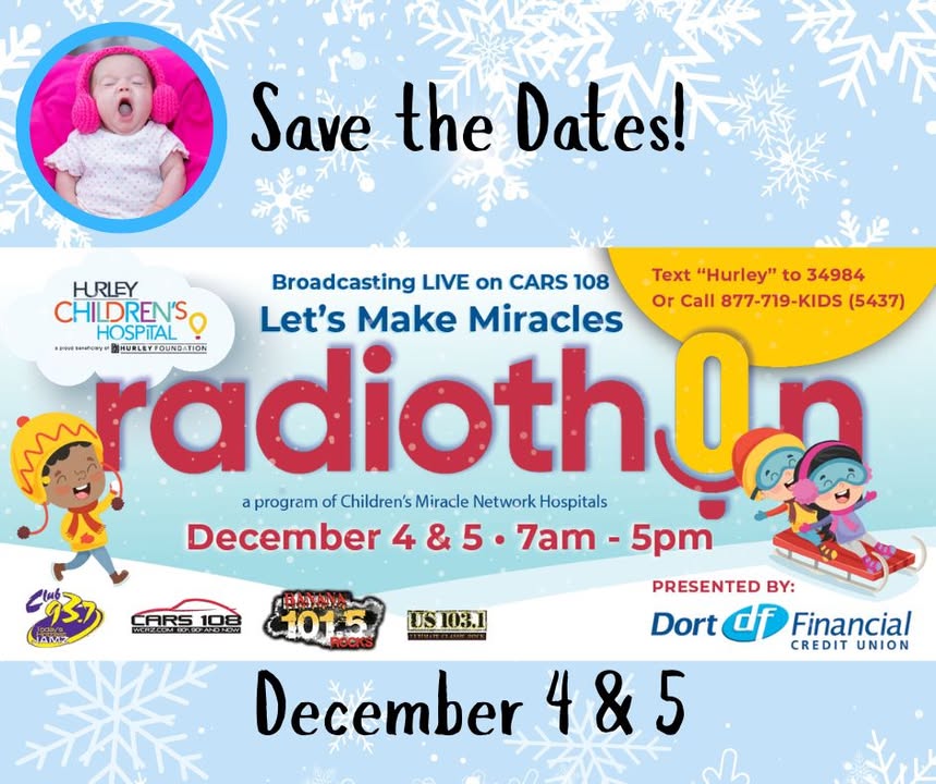 Big news — the Let’s Make Miracles Radiothon to benefit Hurley Children’s Hospital is back with new dates!