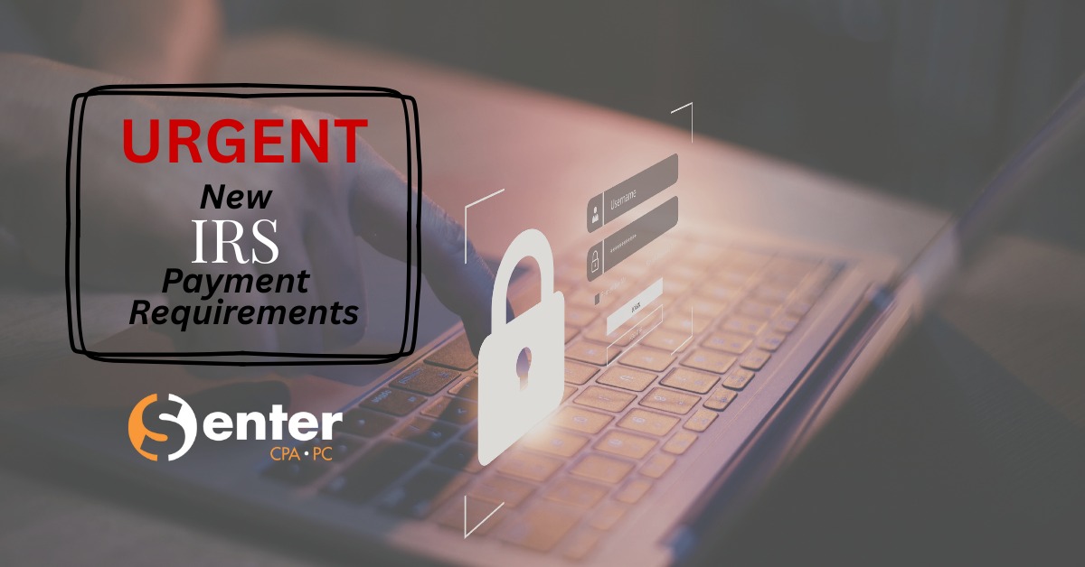 If you are expecting a paper refund this year or mail you estimated tax payments, please read this URGENT update