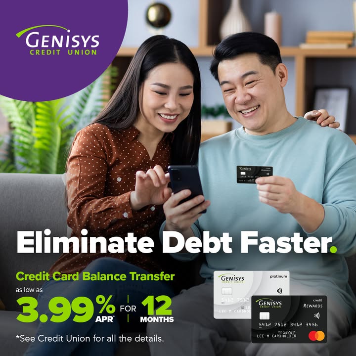 Transfer high-interest balances to a Genisys Credit Card to save money and eliminate debt