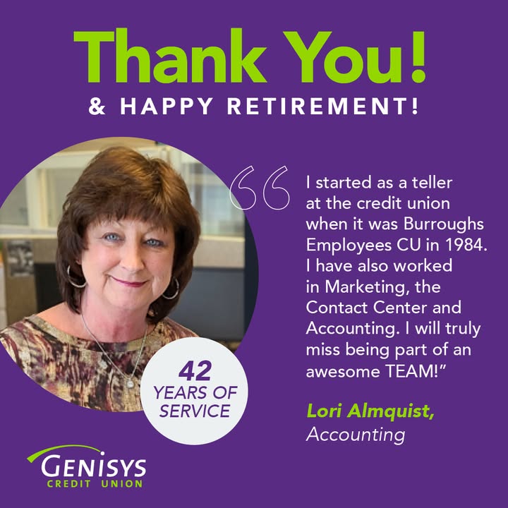 After 42 years of overall credit union expertise, Lori is retiring