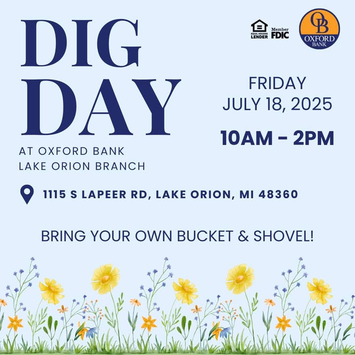 🌿 Reminder: Dig Day at Oxford Bank – Lake Orion Branch!