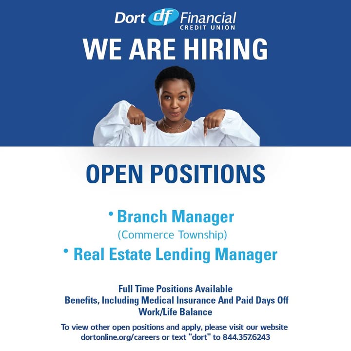 Become a part of the Dort Financial team today!