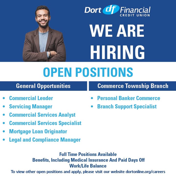 Become a part of the Dort Financial team today!