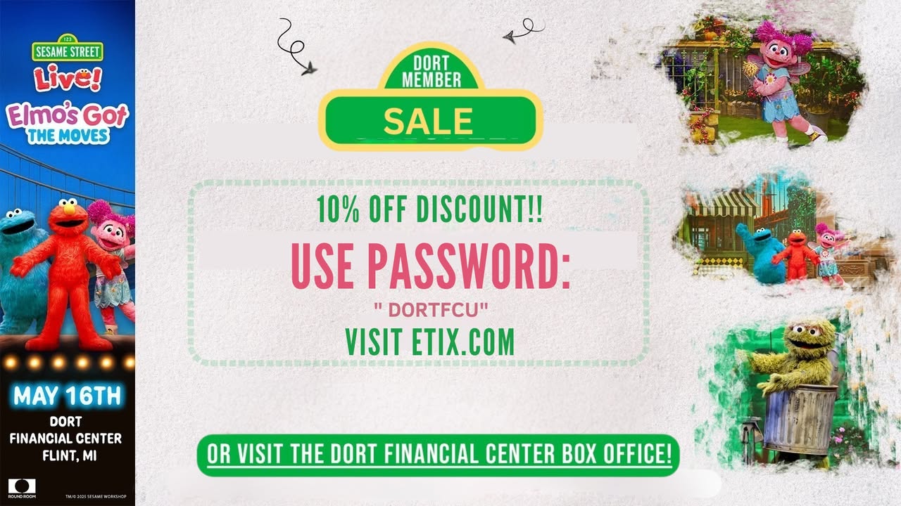 Elmo is bringing his world to the Dort Financial Center!