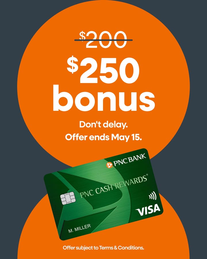 Earn a $250 limited time bonus and cash back on everyday purchases with a PNC Cash Rewards® card