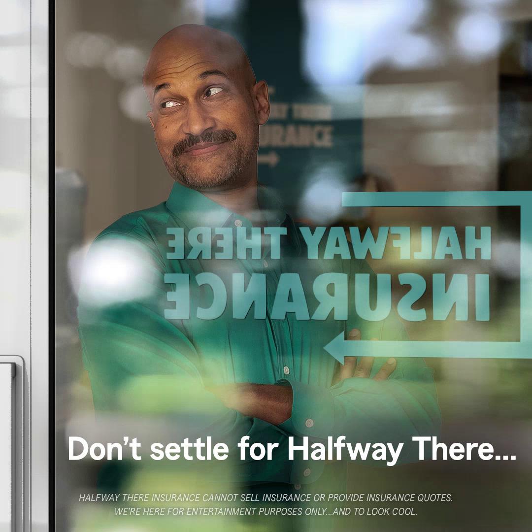 When it comes to insurance, halfway doesn't cut it