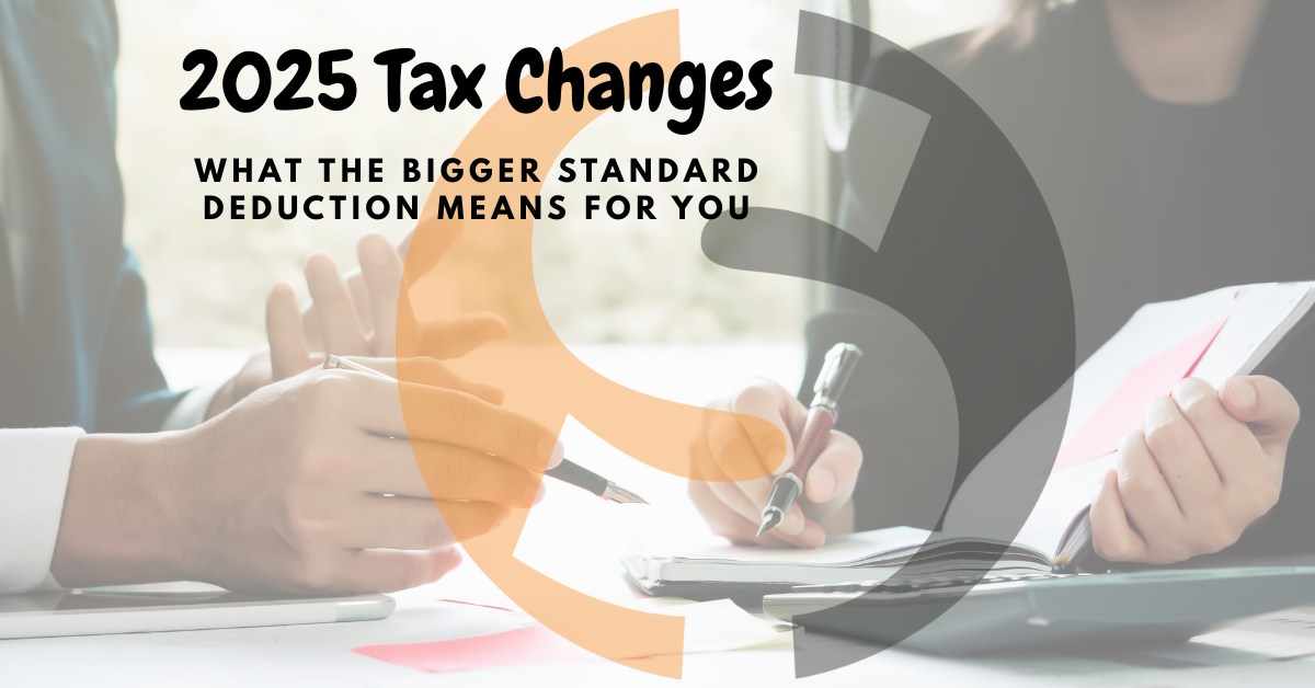The new One Big Beautiful Bill Act (OBBBA) takes effect in 2025, featuring a larger standard deduction that may reduce your taxe...
