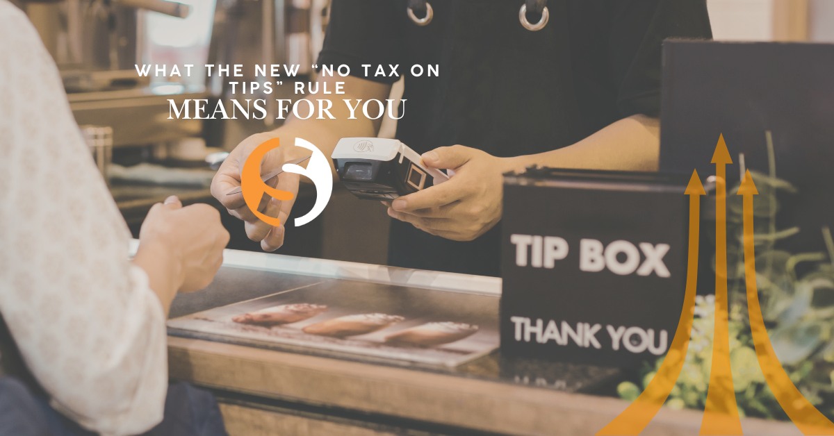 What does the "No Tax on Tips" means for you and your family