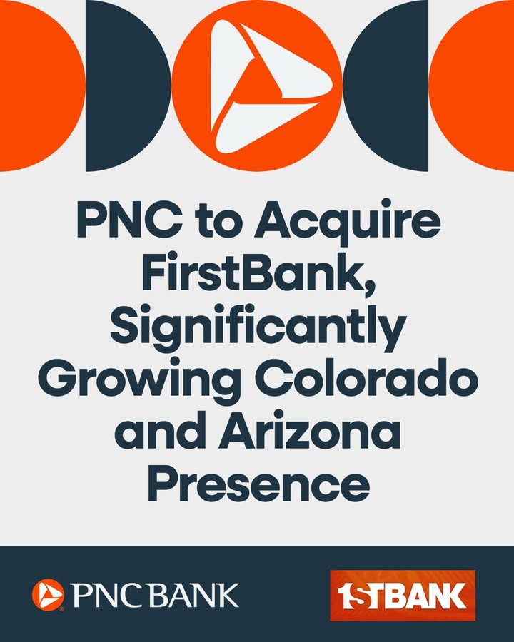 PNC announced a definitive agreement to acquire FirstBank